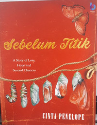 Image of Sebelum Titik : a Story of Loss, Hope and Second Chances