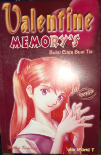 Image of VALENTINE MEMORY'S : BUKTI CINTA BUAT TIA