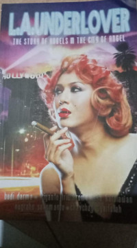 Image of L. A. Underlover: The Story of Angels in The City of Angel