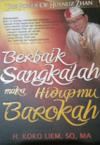 Image of Berbaik sangkalah maka hidupmu barokah