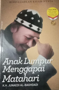Image of Anak Lumpur Menggapai Matahari