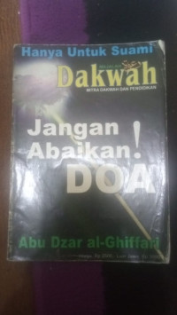 Image of Majalah Dakwah-JANGAN ABAIKAN DO'A