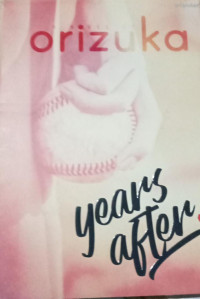 Image of YEARS AFTER