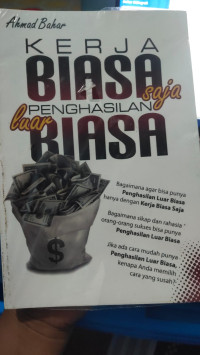 Image of KERJA BIASA PENGHASILAN LUAR BIASA