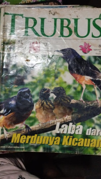 Image of majalah trubus-LABA DARI MERDUNYA KICAUAN