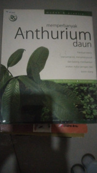Image of Memperbanyak Anthurium Daun