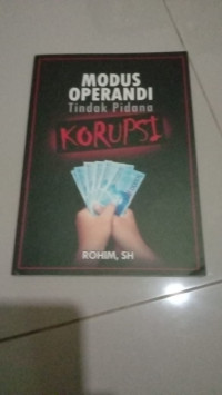 Image of Modus Operandi Tindak Pidana Korupsi
