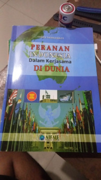 Image of Peranan Indonesia Dalam Kerjasama Di Dunia