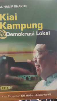 Image of KIAI KAMPUNG DAN DEMOKRASI LOKAL