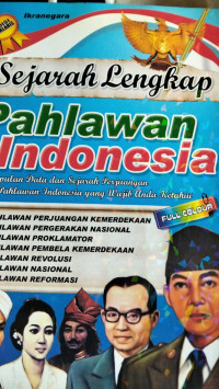 Image of SEJARAH LENGKAP PAHLAWAN INDONESIA