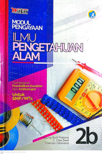 Image of MODUL PENGAYAAN ILMU PENGETAHUAN ALAM UNTUK SMP/MTs 2B