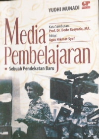 Image of MEDIA PEMBELAJARAN SEBUAH PENDEKATAN BARU