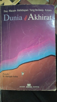 Image of Dua Macam Kehidupan yang Berbeda Antara Dunia dan Akhirat