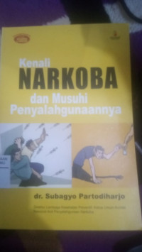 Image of KENALI NARKOBA DAN MUSUHI PENYALAGUNAANNYA