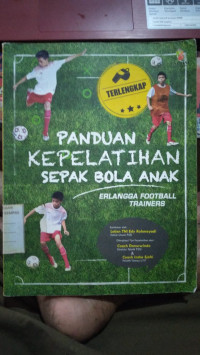 Image of Panduan Kepelatihan Sepak Bola Anak