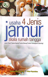 Image of USAHA 4 JENIS JAMUR SKALA RUMAH TANGGA