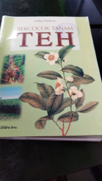 Image of BERCOCOK TANAM TEH