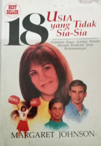 Image of 18 usia yang tidak sia-sia