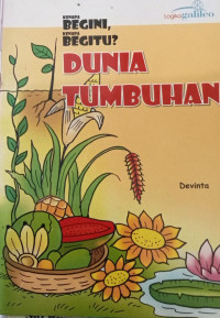 Image of Kenapa BEGINI Kenapa BEGITU dunia TUMBUHAN