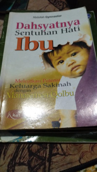 Image of DAHSYATNYA SENTUHAN HATI IBU