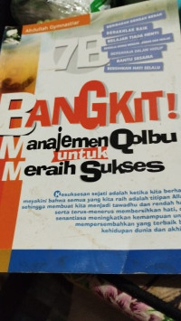 Image of BANGKIT MANAJEMEN QOLBU UNTUK MERAIH SUKSES