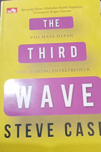 Image of THE THIRD WAVE VISI MASA DEPAN DARI SEORANG ENTREPRENEUR