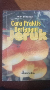 Image of CARA PRAKTIS BERTANAM JERUK