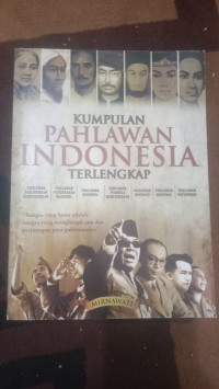 Image of KUMPULAN PAHLAWAN INDONESIA TERLENGKAP