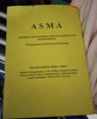 Image of Asma pedoman diagnosis dan penatalaksanaan di Indonesia