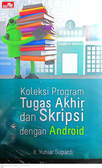 Image of Koleksi Program Tugas Akhir dan Skripsi dengan Android