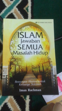 Image of ISLAM JAWABAN SEMUA MASALAH HIDUP