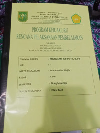 Image of PROGRAM KERJA GURU RENCANA PELAKSANAAN PEMBELAJARAN: SILABUS, PROGRAM TAHUNAN, PROGRAM SEMESTER, RPP. KLS X IPA