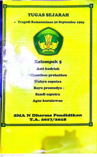 Image of tugas sejarah tragedi kemanusiaan 30 September 1965