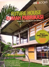 Image of Future House Rumah Pabrikasi