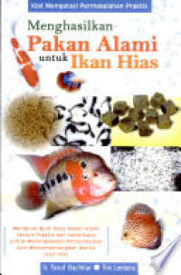 Image of Kiat Mengatasi Permasalahan Praktis  Menghasilkan Pakan Alami Untuk Ikan Hias