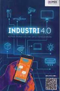 Image of INDUSTRI 4.0 KETIKA DUNIA DALAM SATU GENGGAMAN