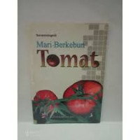 Image of Mari Berkebun Tomat