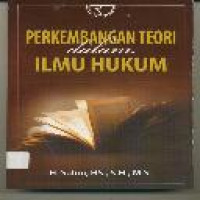 Image of PERKEMBANGAN TEORI DALAM ILMU HUKUM