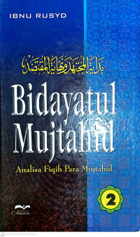 Image of Bidayatul Mujtahid : Analisa Fiqih Para Mujtahid Jilid 2