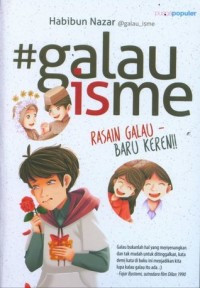 Image of #galau 1sme RASAIN GALAU-BARU KEREN