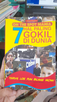 Image of on the spot mania:7 hal paling gokil di dunia