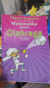 Image of PENGAYAAN PENGETAHUAN ENSIKOPEDIA MATEMATIKA  DALAM OLAHRAGA
